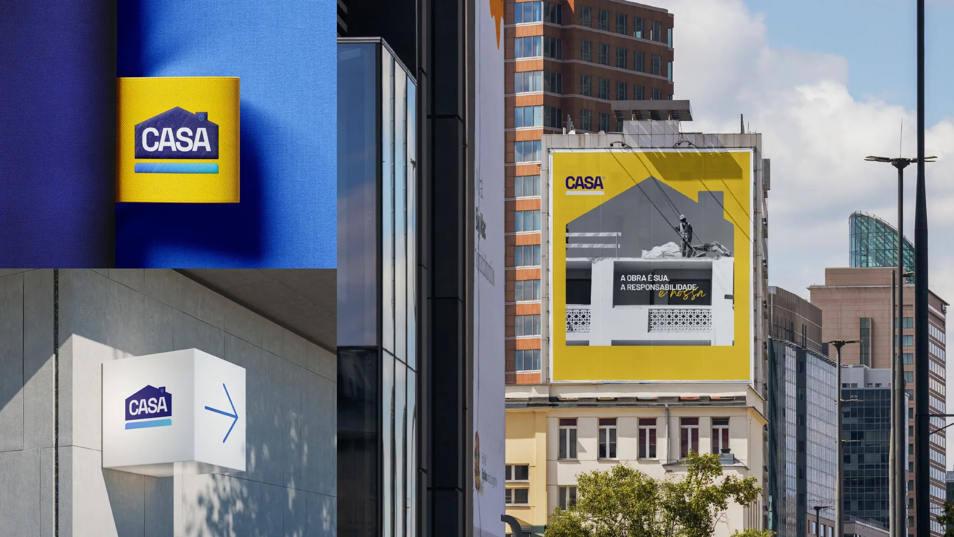 Sinalética e outdoor da CASA na rua.